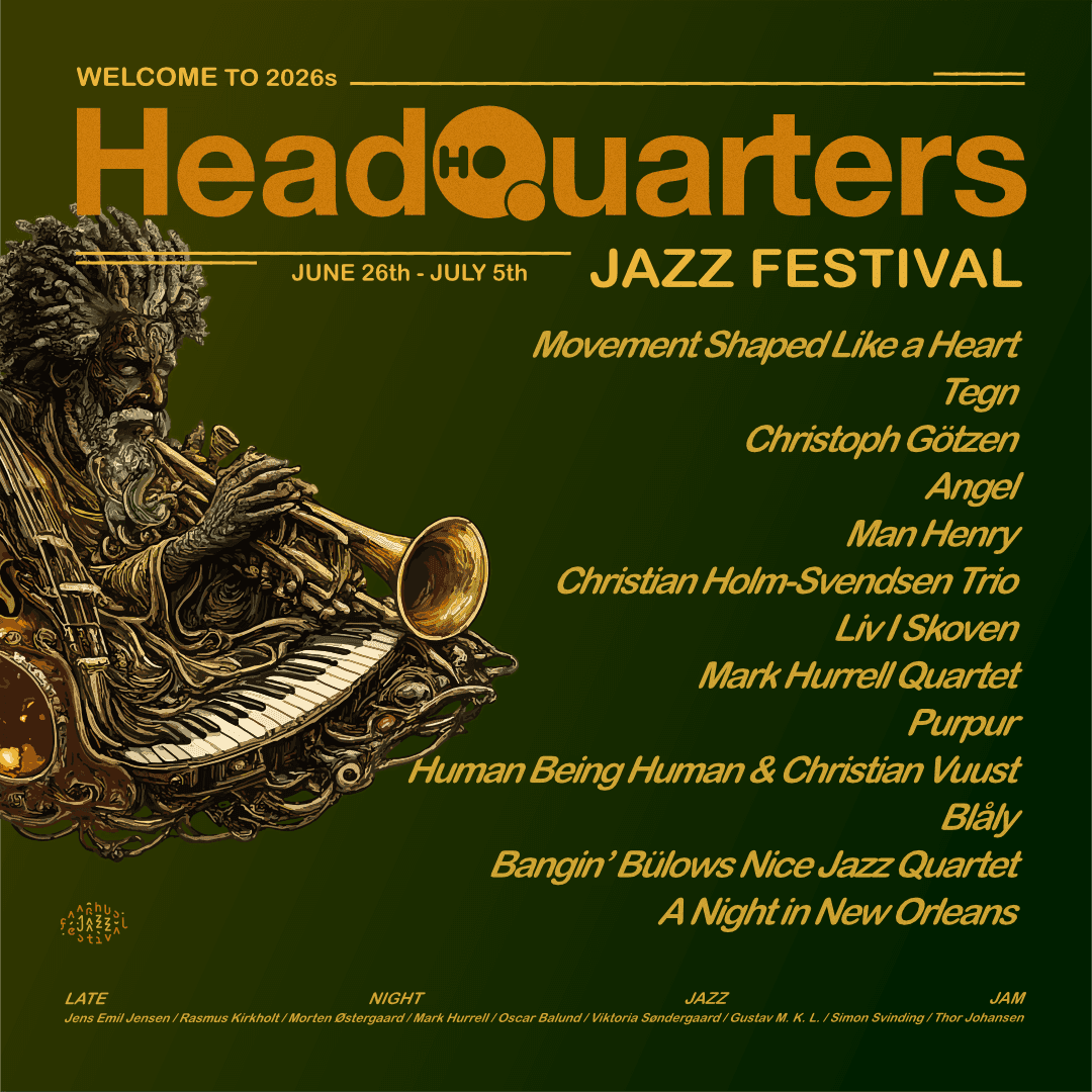 HeadQuarters x Aarhus Jazz Festival 2026 – koncert på HeadQuarters i Aarhus