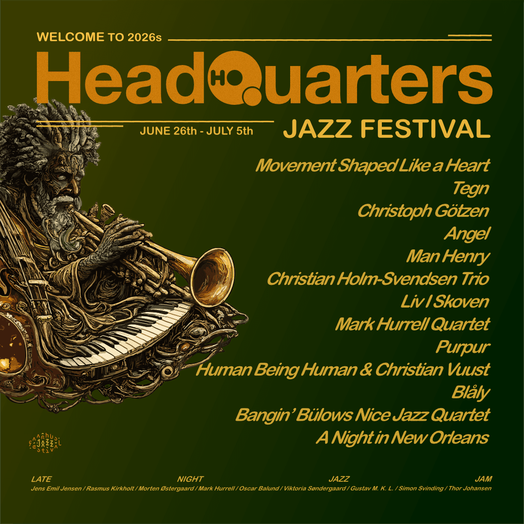 HeadQuarters x Aarhus Jazz Festival 2026 – koncert på HeadQuarters i Aarhus