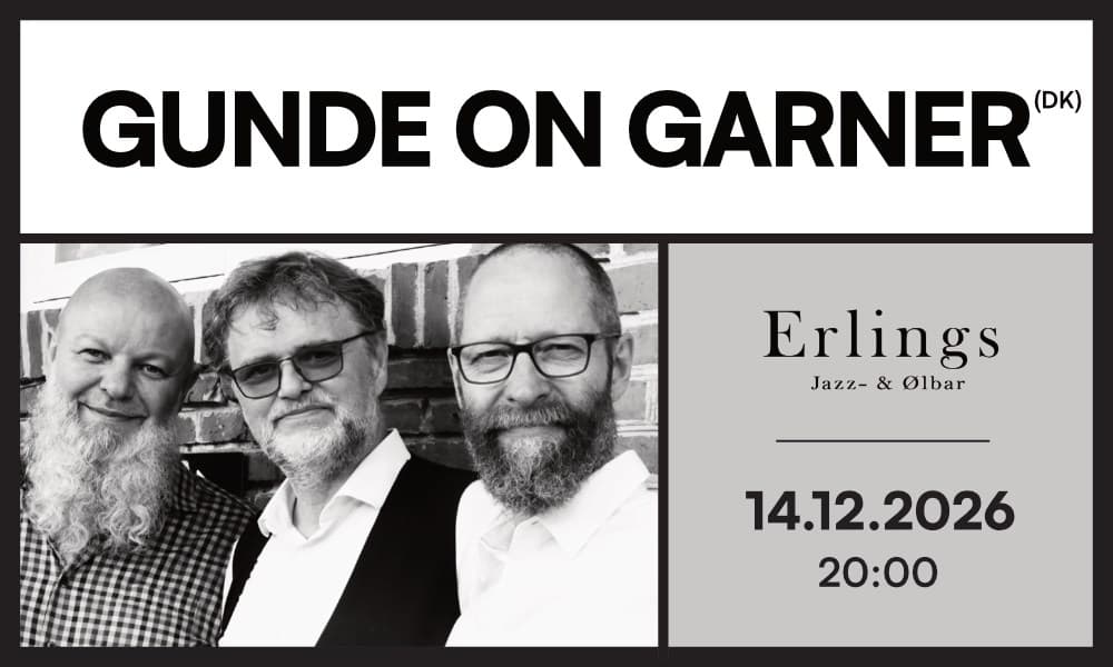Gunde On Garner koncert på Erlings Jazz- & Ølbar i Aarhus